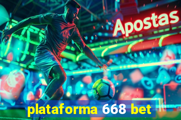 plataforma 668 bet